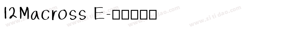 I2Macross E字体转换